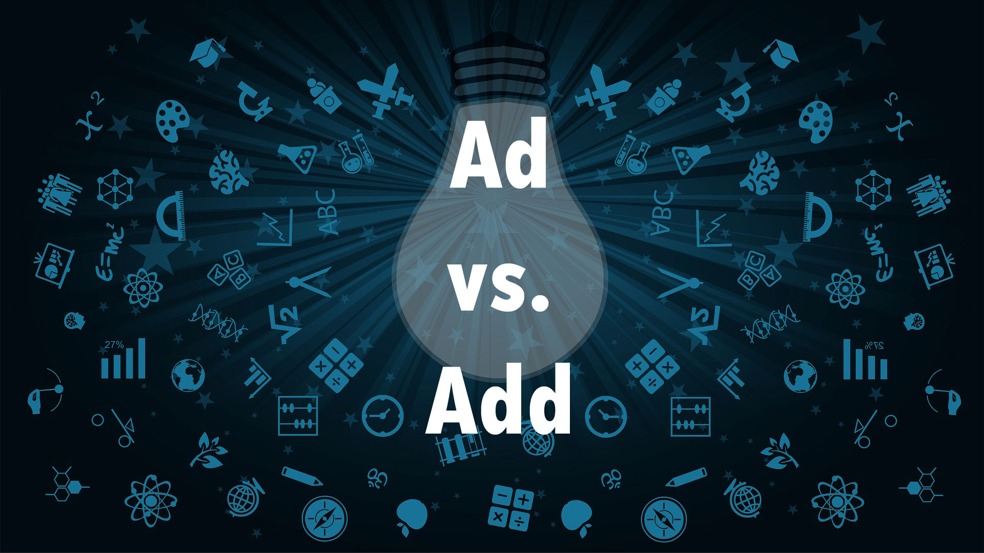 Add vs. Ad: Grammar Corner - Through Education